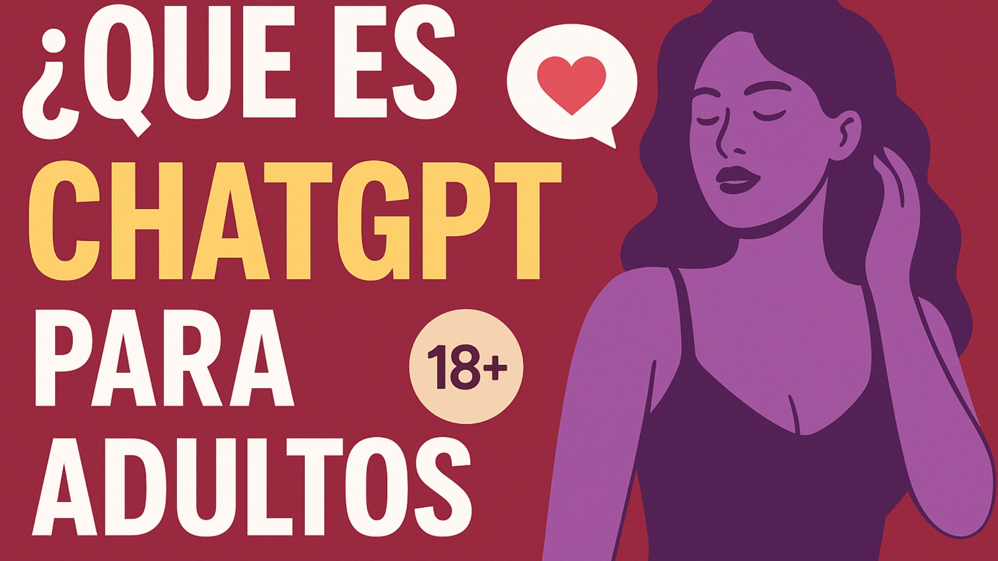 Top 5 Formas de Usar ChatGPT para Adultos de Forma Segura y Creativa